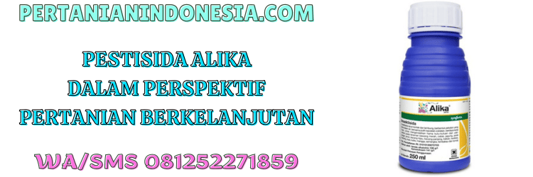 pestisida,alika,alika 247 zc,syngenta,insektisida,pertanian indonesia